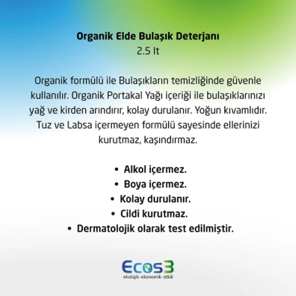 Organik Elde Bulaşık Deterjanı 2.5lt – Doğal, katkısız ve çevre dostu güçlü temizlik ürünü