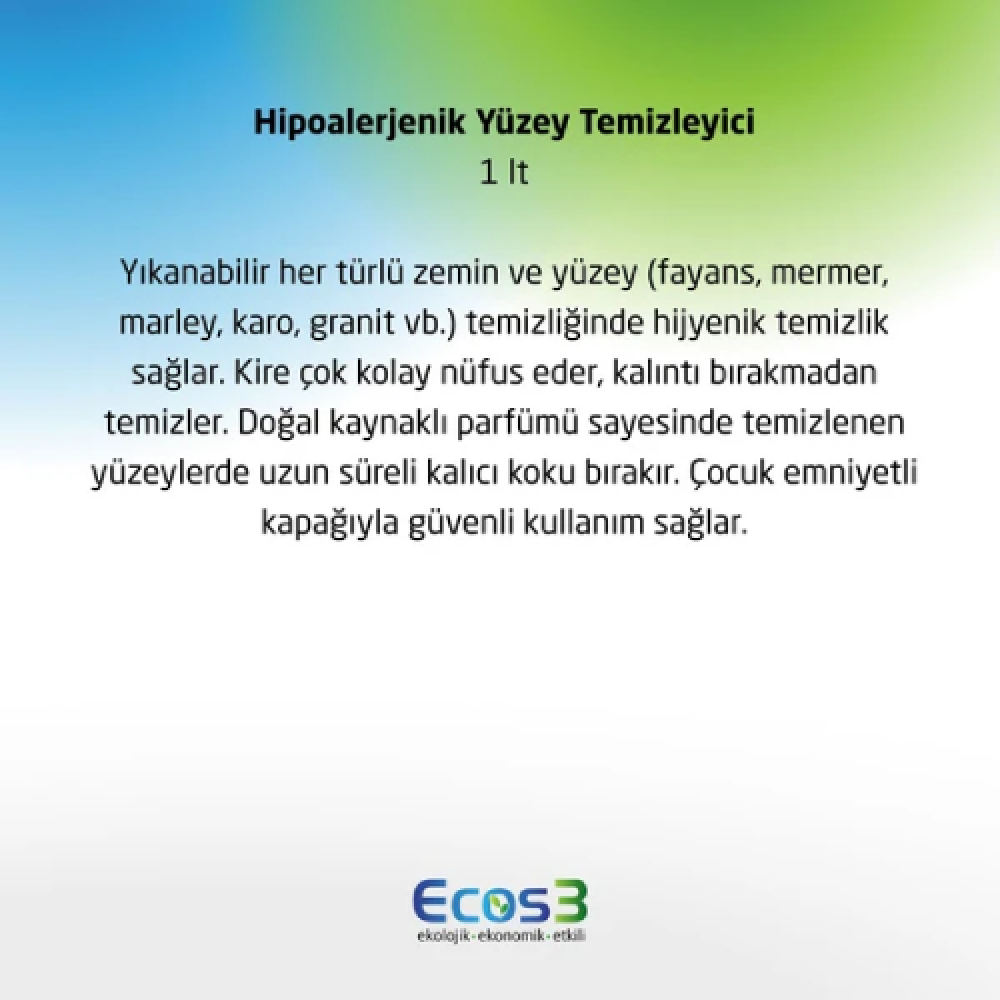 Ecos3 Organik Hipoalerjenik Yüzey Temizleyici 1000ml – Doğal, hipoalerjenik ve çevre dostu güvenli temizlik ürünü
