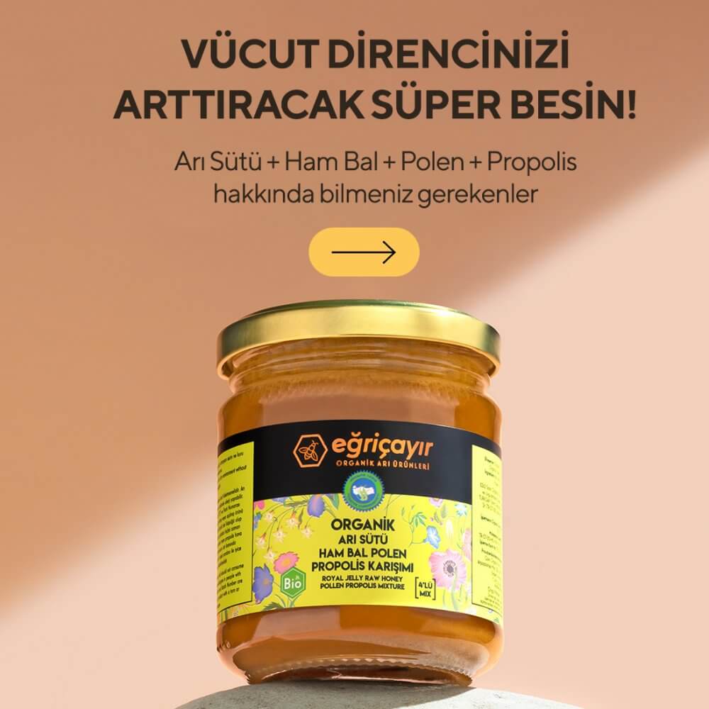 Eğriçayır Organik Sertifikalı Katkısız Arı Sütü Ham Bal Polen ve Propolis Karışımı 240 g Kavanozu